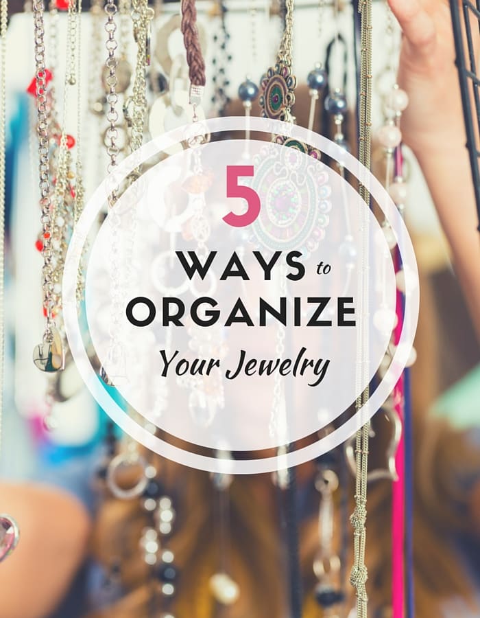 5 Pretty Ways To Organize Your Jewelry - MomTrends