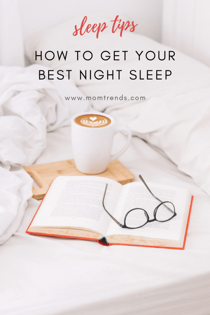 Tips For Mom's Best Night Sleep - MomTrends