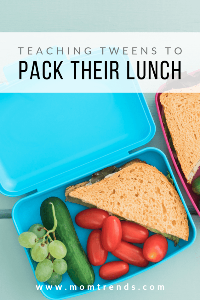 Teaching Tweens to Pack Their Own School Lunches - MomTrends