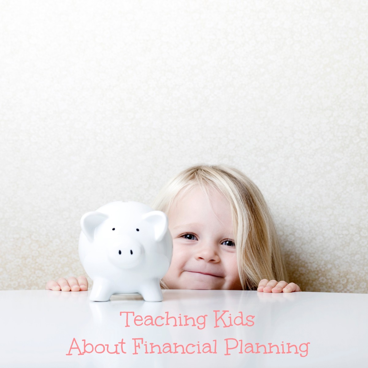 Tips To Teach Kids About Financial Planning - MomTrends