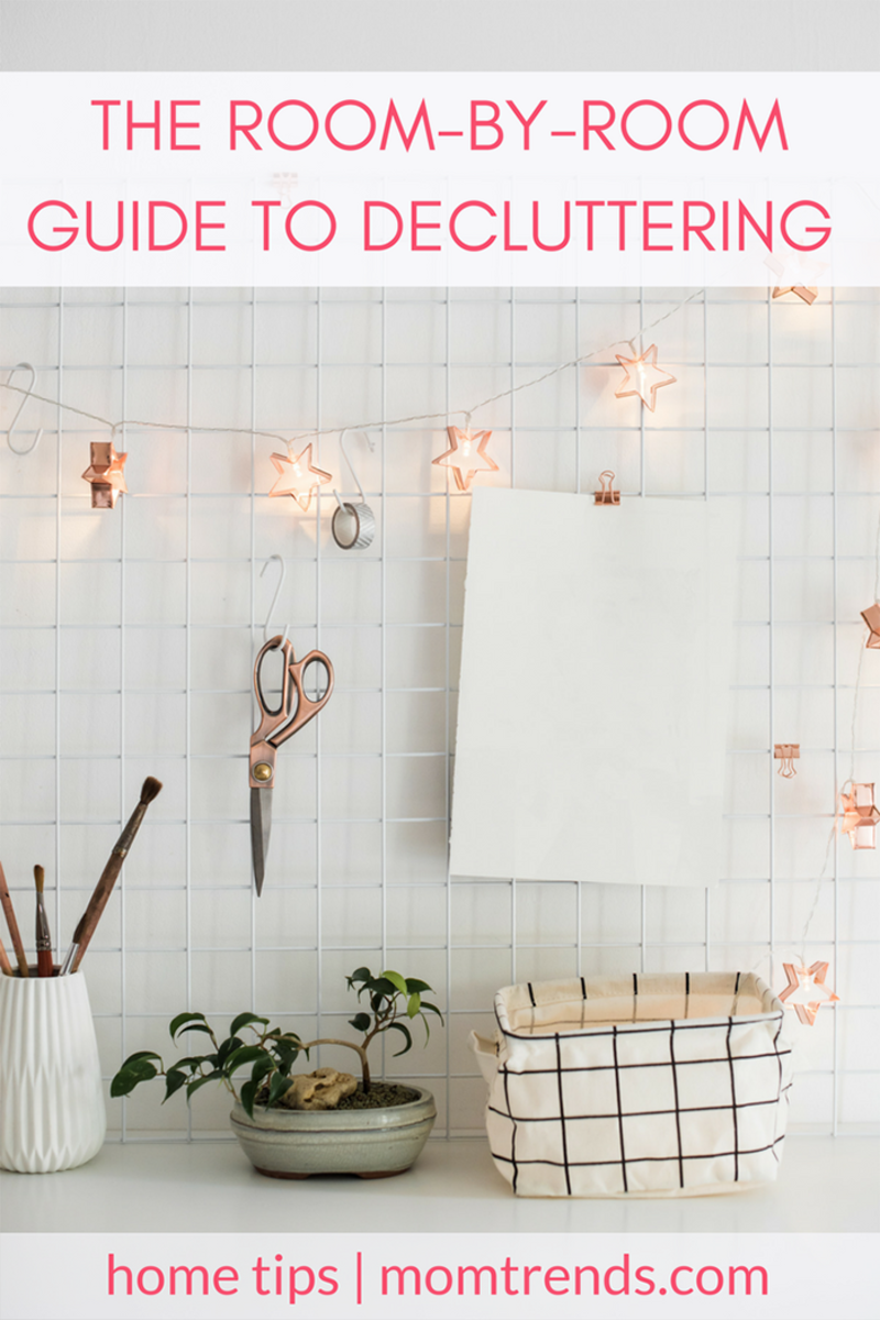 Decluttering Tips: The Room-to-Room Guide to Organizing Your Home - MomTrends